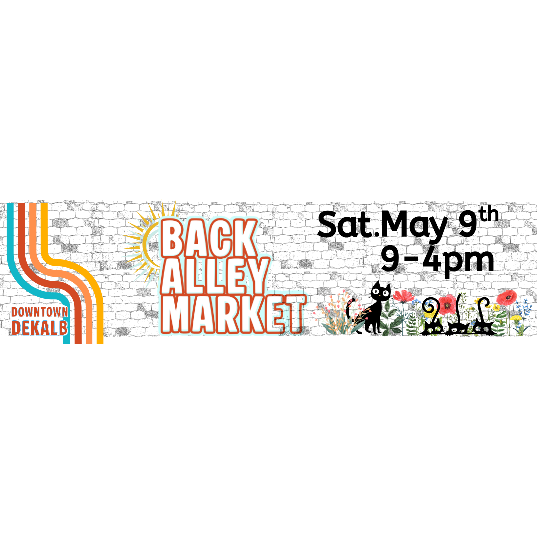DeKalb Back Alley Market Mother's Day Edition