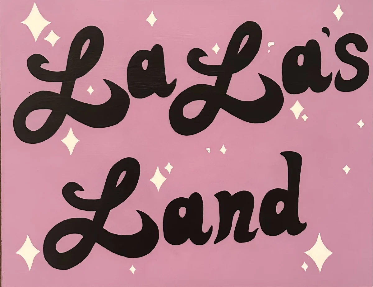 La La’s Land