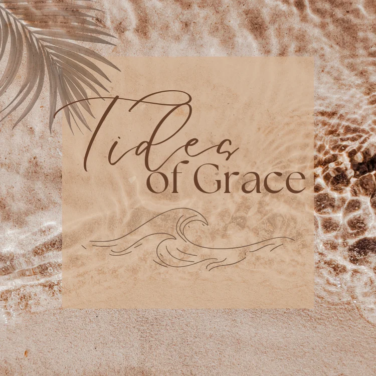 Tides of Grace